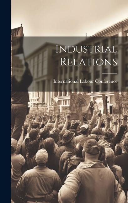 Industrial Relations