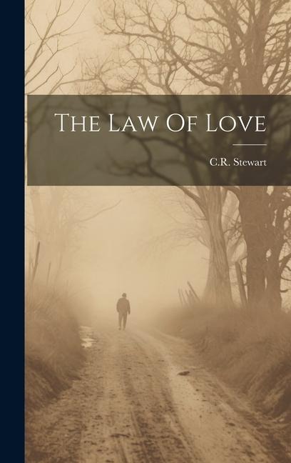 The Law Of Love