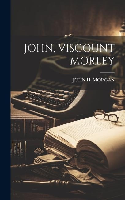John, Viscount Morley