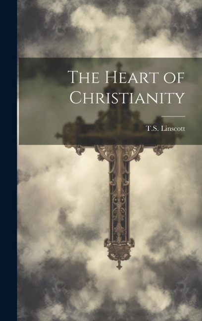 The Heart of Christianity