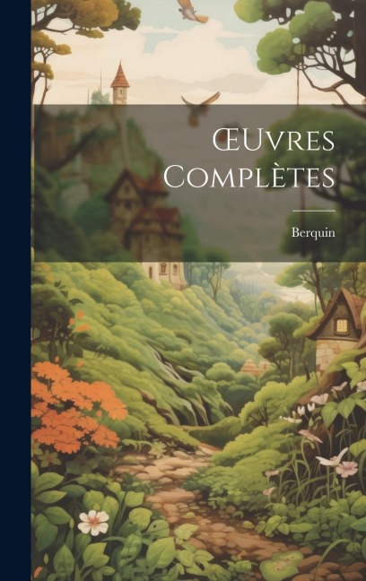 OEuvres Complètes