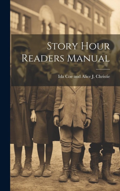 Story Hour Readers Manual