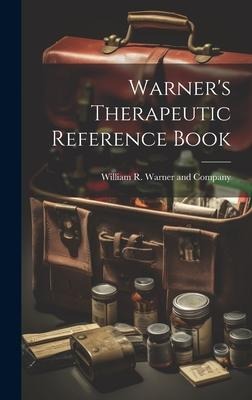 Warners Therapeutic Reference Book