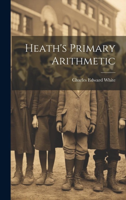 Heaths Primary Arithmetic
