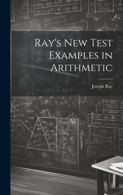 Rays New Test Examples in Arithmetic