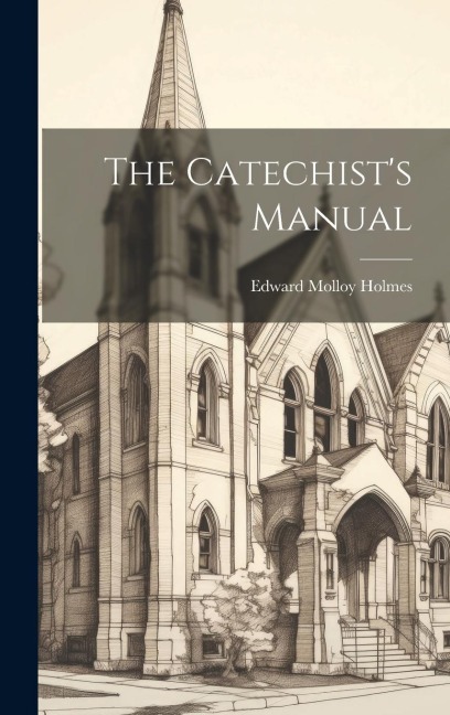The Catechists Manual