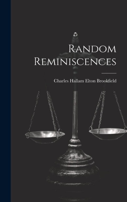 Random Reminiscences