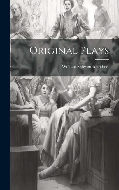 Original Plays