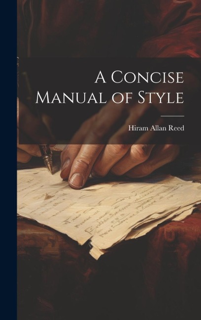 A Concise Manual of Style