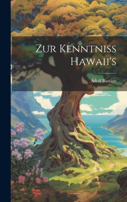Zur Kenntniss Hawaiis