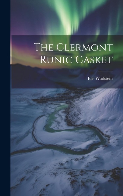 The Clermont Runic Casket