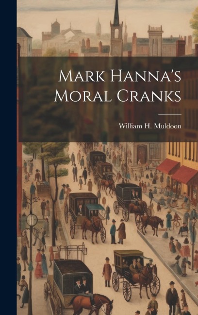 Mark Hannas Moral Cranks