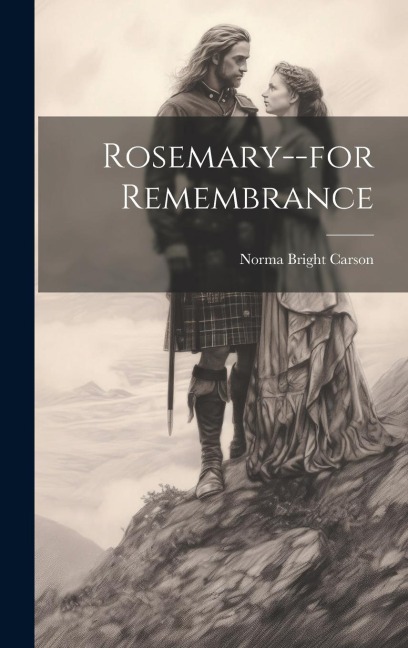 Rosemary--for Remembrance