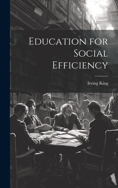 Education for Social Efficiency