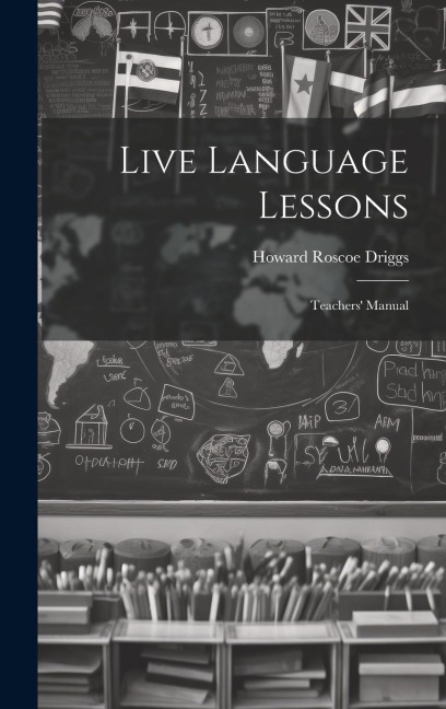 Live Language Lessons: Teachers Manual