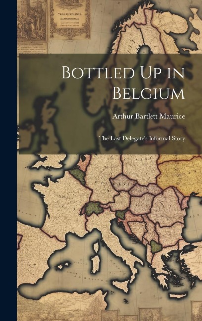 Bottled Up in Belgium: The Last Delegates Informal Story