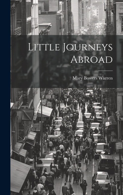 Little Journeys Abroad