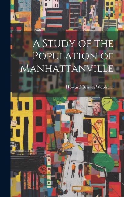 A Study of the Population of Manhattanville