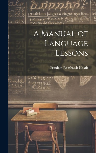 A Manual of Language Lessons