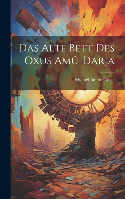 Das Alte Bett des Oxus Amû-Darja