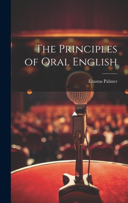 The Principles of Oral English