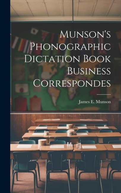 Munsons Phonographic Dictation Book Business Correspondes