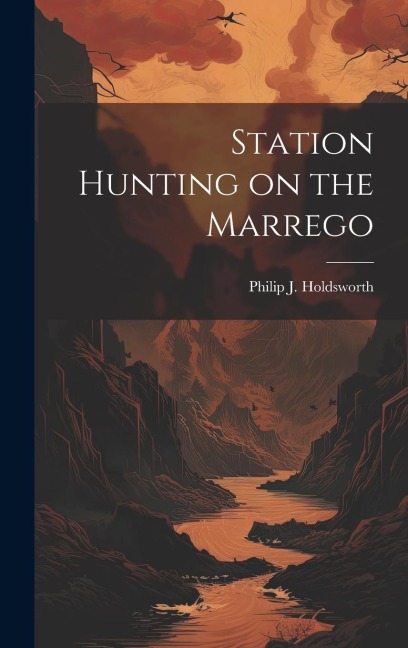 Station Hunting on the Marrego