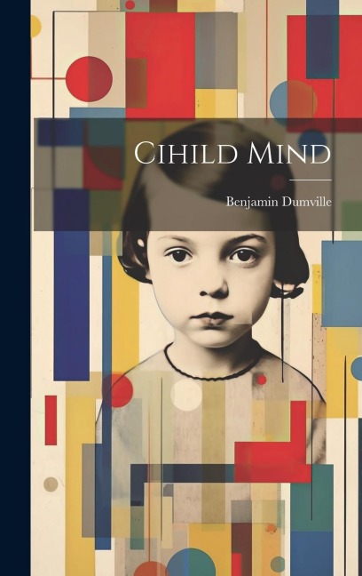 Cihild Mind