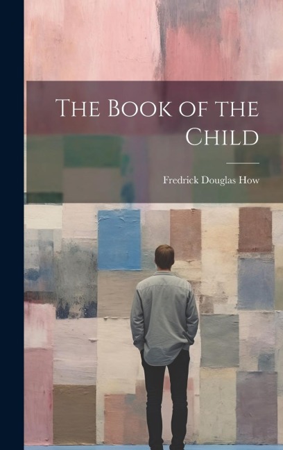 The Book of the Child