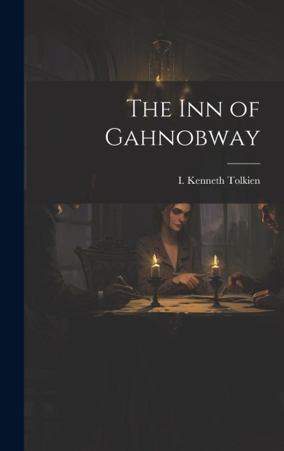 The Inn of Gahnobway