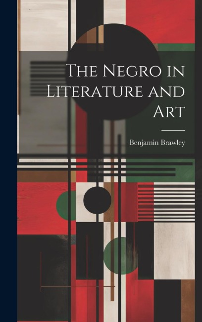 The Negro in Literature and Art
