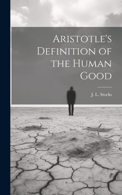 Aristotles Definition of the Human Good