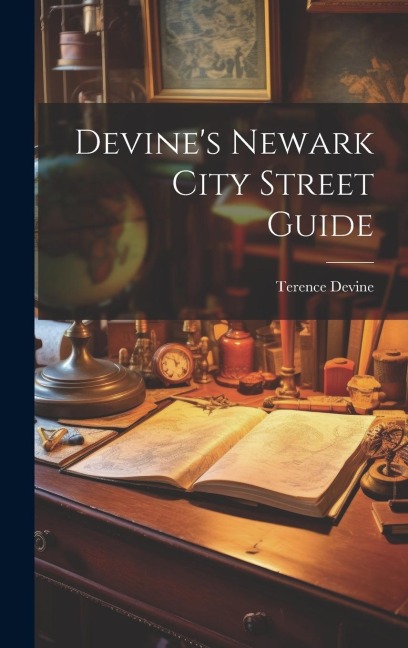 Devines Newark City Street Guide