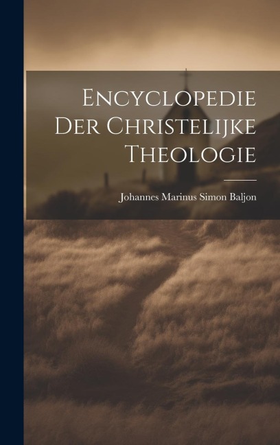 Encyclopedie der Christelijke Theologie