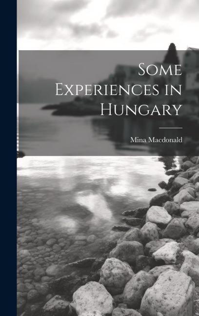 Some Experiences in Hungary