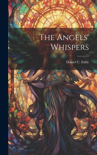 The Angels Whispers