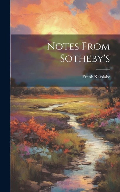 Notes From Sothebys