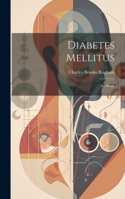 Diabetes Mellitus: An Essay