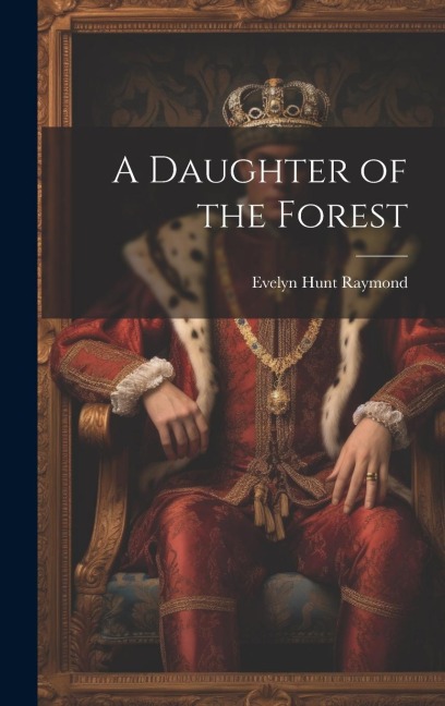 A Daughter of the Forest