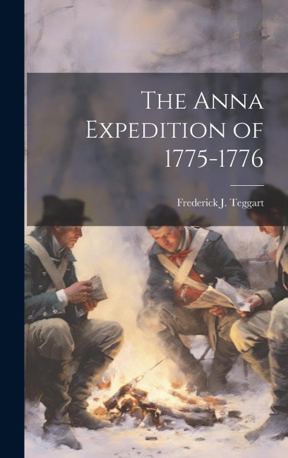 The Anna Expedition of 1775-1776