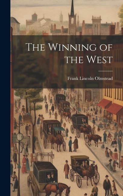 The Winning of the West