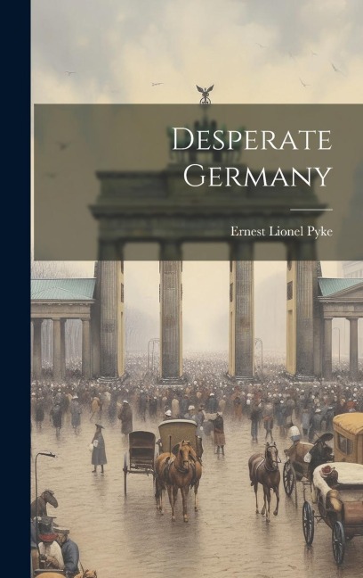 Desperate Germany