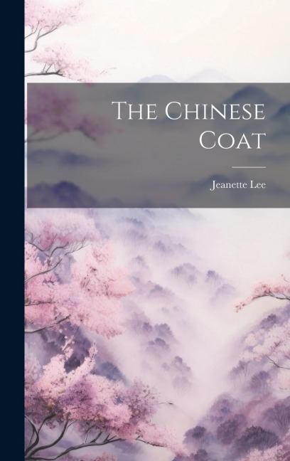The Chinese Coat