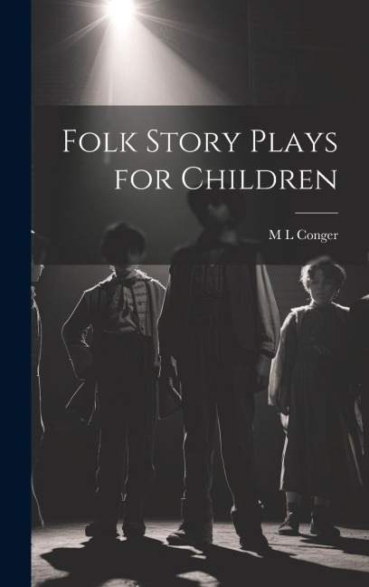 Folk Story Plays for Children