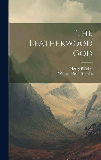 The Leatherwood God