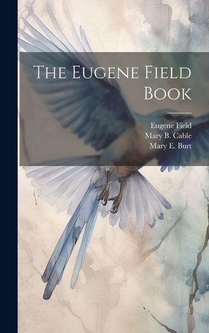 The Eugene Field Book