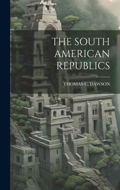 The South American Republics