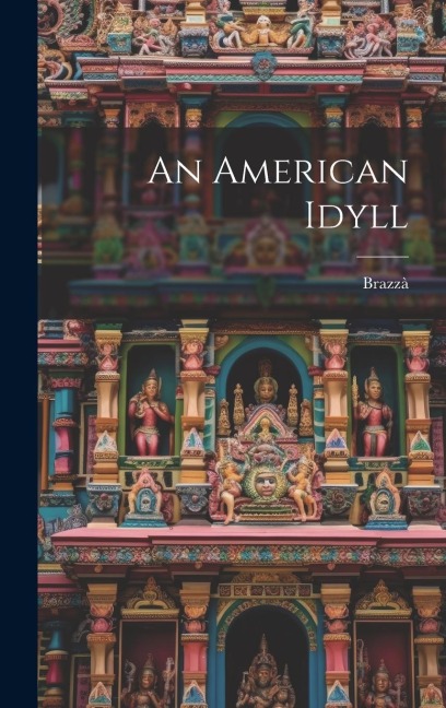 An American Idyll