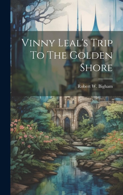 Vinny Leals Trip To The Golden Shore
