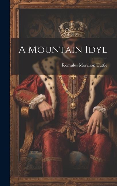 A Mountain Idyl